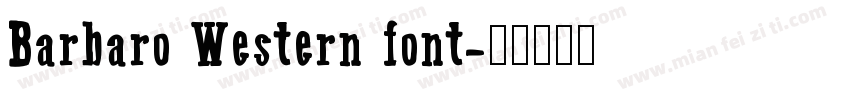 Barbaro Western font字体转换